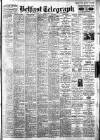 Belfast Telegraph Friday 13 August 1948 Page 1