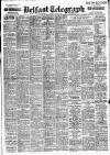 Belfast Telegraph Saturday 22 January 1949 Page 1