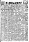Belfast Telegraph Friday 26 August 1949 Page 1