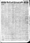 Belfast Telegraph Saturday 18 February 1950 Page 1