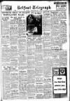 Belfast Telegraph Tuesday 13 November 1951 Page 1