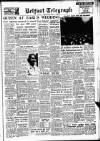 Belfast Telegraph Saturday 10 January 1953 Page 1