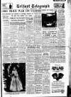 Belfast Telegraph Monday 12 January 1953 Page 1
