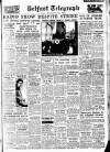 Belfast Telegraph Wednesday 02 September 1953 Page 1
