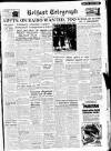 Belfast Telegraph Thursday 01 October 1953 Page 1