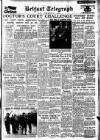 Belfast Telegraph Tuesday 01 December 1953 Page 1