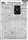 Belfast Telegraph Tuesday 05 January 1954 Page 1