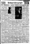 Belfast Telegraph Wednesday 06 January 1954 Page 1