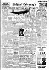 Belfast Telegraph Monday 11 January 1954 Page 1