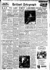 Belfast Telegraph Monday 22 February 1954 Page 1