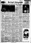 Belfast Telegraph Tuesday 11 May 1954 Page 1