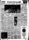 Belfast Telegraph Monday 31 May 1954 Page 1