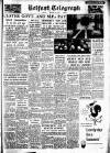 Belfast Telegraph Wednesday 02 June 1954 Page 1