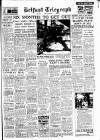 Belfast Telegraph Friday 23 July 1954 Page 1