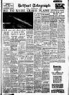 Belfast Telegraph Monday 06 September 1954 Page 1