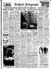 Belfast Telegraph Friday 22 October 1954 Page 1