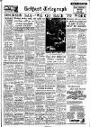 Belfast Telegraph Saturday 30 October 1954 Page 1