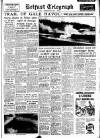 Belfast Telegraph Thursday 09 December 1954 Page 1