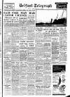 Belfast Telegraph Thursday 08 September 1955 Page 1