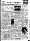 Belfast Telegraph Thursday 03 November 1955 Page 1