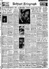 Belfast Telegraph Wednesday 11 January 1956 Page 1