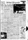 Belfast Telegraph Tuesday 22 January 1957 Page 1