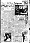 Belfast Telegraph Monday 10 June 1957 Page 1