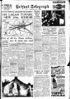 Belfast Telegraph Tuesday 24 September 1957 Page 1