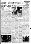 Belfast Telegraph Saturday 04 January 1958 Page 1