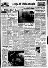 Belfast Telegraph Saturday 05 April 1958 Page 1