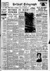 Belfast Telegraph Tuesday 05 August 1958 Page 1