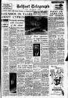 Belfast Telegraph Friday 08 August 1958 Page 1