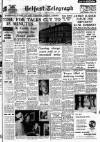 Belfast Telegraph Tuesday 10 March 1959 Page 1