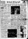 Belfast Telegraph Friday 22 January 1960 Page 1