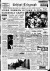 Belfast Telegraph Thursday 14 July 1960 Page 1