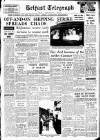 Belfast Telegraph Tuesday 19 July 1960 Page 1