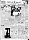 Belfast Telegraph Tuesday 02 August 1960 Page 1