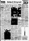 Belfast Telegraph Thursday 16 February 1961 Page 1