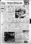 Belfast Telegraph Thursday 13 July 1961 Page 1
