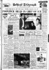 Belfast Telegraph Tuesday 05 December 1961 Page 1