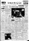 Belfast Telegraph Wednesday 10 January 1962 Page 1