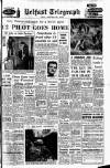 Belfast Telegraph Saturday 10 February 1962 Page 1