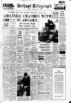 Belfast Telegraph Thursday 01 March 1962 Page 1