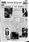 Belfast Telegraph Thursday 10 May 1962 Page 1