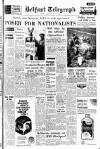 Belfast Telegraph Thursday 14 June 1962 Page 1