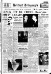 Belfast Telegraph Monday 25 June 1962 Page 1