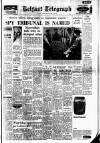 Belfast Telegraph Wednesday 14 November 1962 Page 1