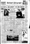 Belfast Telegraph Monday 04 March 1963 Page 1