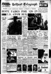 Belfast Telegraph Thursday 11 April 1963 Page 1