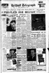 Belfast Telegraph Wednesday 05 February 1964 Page 1